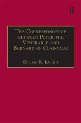 The Correspondence between Peter the Venerable