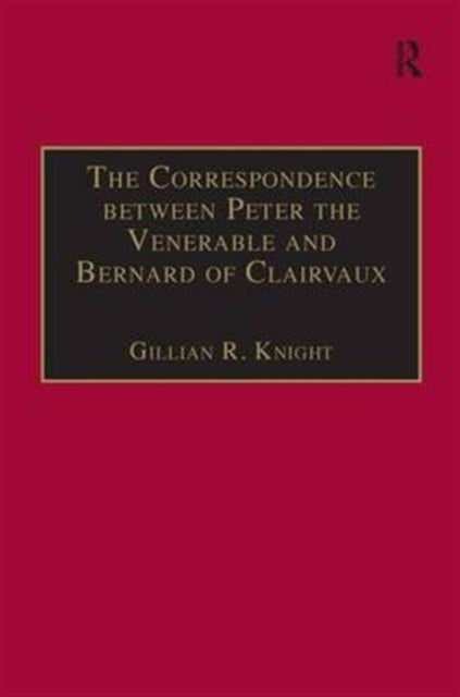 The Correspondence between Peter the Venerable