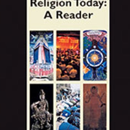 Religion Today A Reader Religion Today Tradition