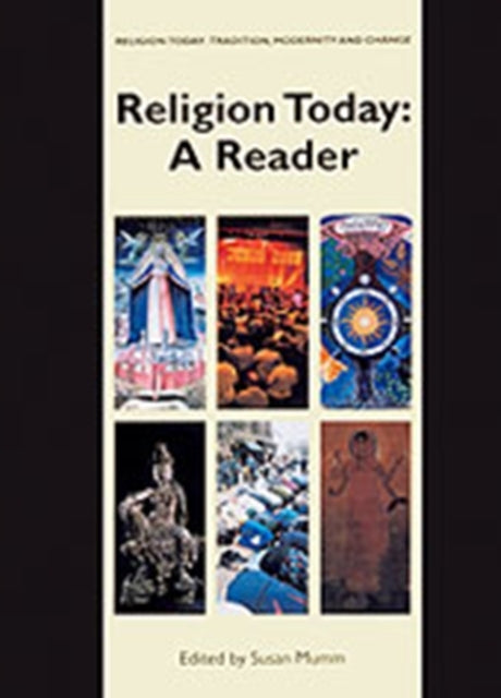 Religion Today A Reader Religion Today Tradition