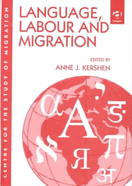 Language, Labour and Migration