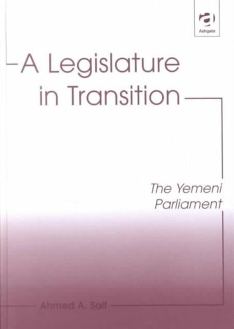 A Legislature in Transition The Yemeni Parliament