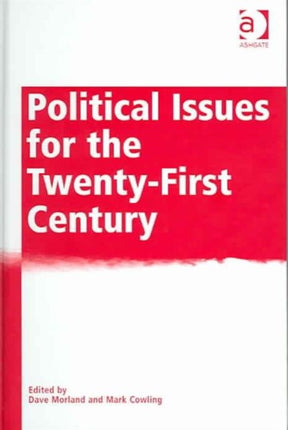 Political Issues for the TwentyFirst Century
