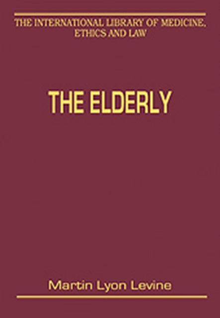 The Elderly Legal and Ethical Issues in