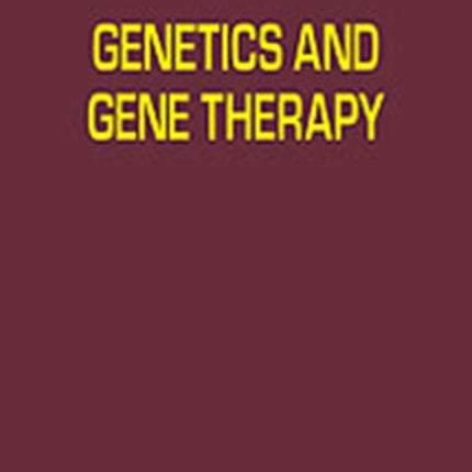 Genetics and Gene Therapy