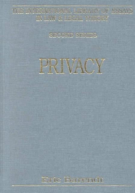 Privacy The International Library of Essays in