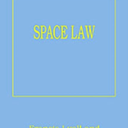 Space Law Library of Essays in International Law