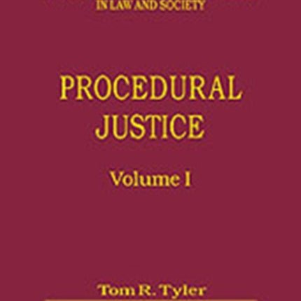 Procedural Justice Volumes I and II v 1  2 The International Library of Essays in Law and Society