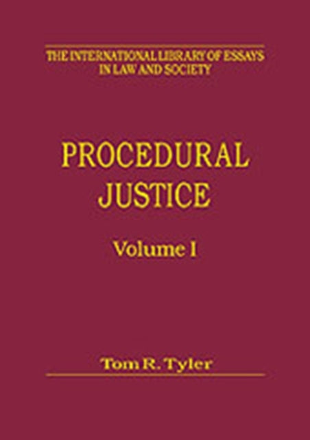 Procedural Justice Volumes I and II v 1  2 The International Library of Essays in Law and Society