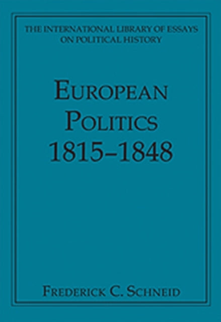 European Politics 1815–1848