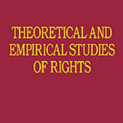 Theoretical and Empirical Studies of Rights