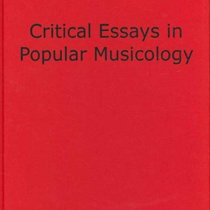 Critical Essays in Popular Musicology