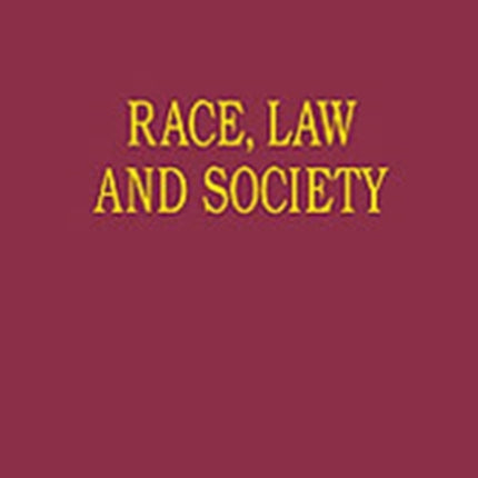 Race, Law and Society