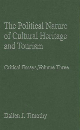 The Political Nature of Cultural Heritage and