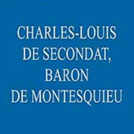 Charles-Louis de Secondat, Baron de Montesquieu