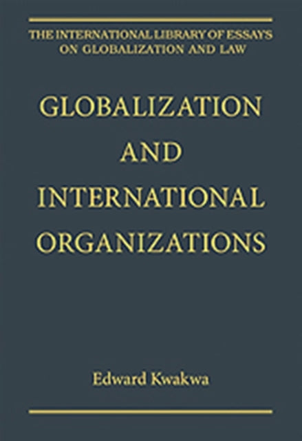 Globalization and International Organizations