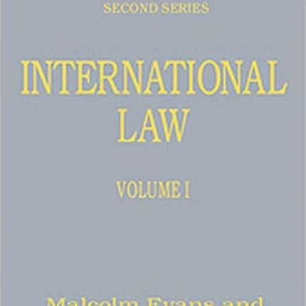 International Law Volumes I and II The International Library of Essays in Law and Legal Theory Second Series