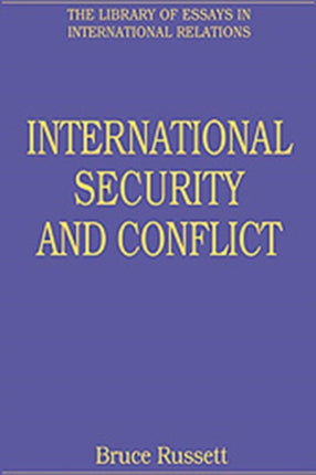International Security and Conflict The Library