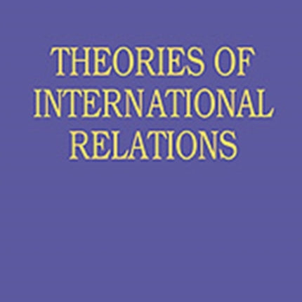 Theories of International Relations