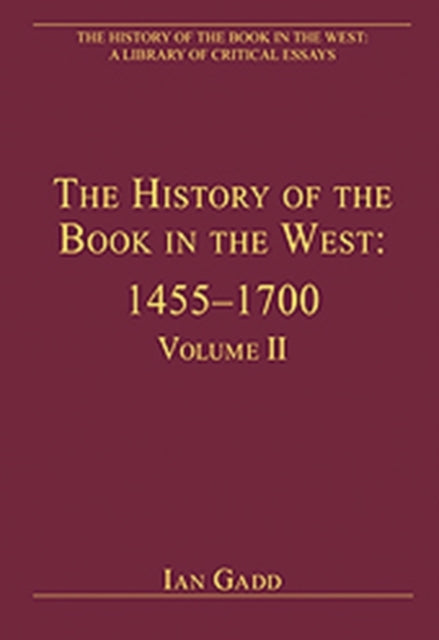 The History of the Book in the West 14551700