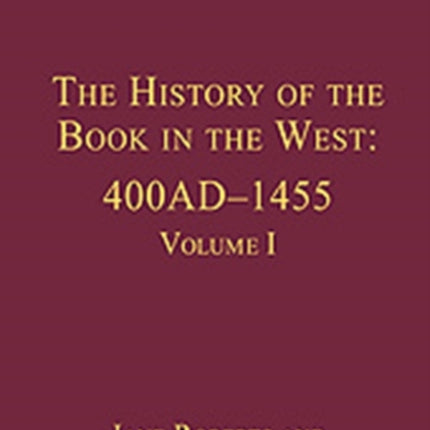 The History of the Book in the West 400AD1455