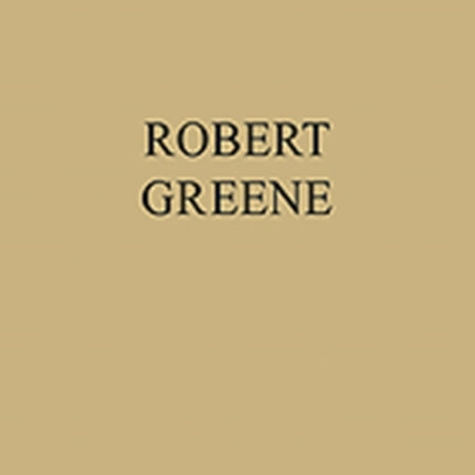 Robert Greene The University Wits