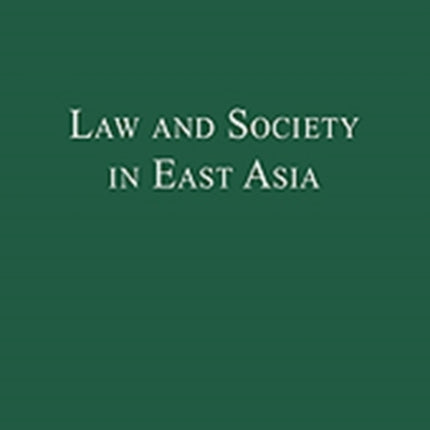 Law and Society in East Asia