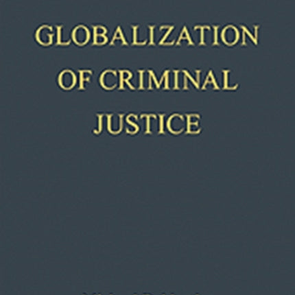 Globalization of Criminal Justice