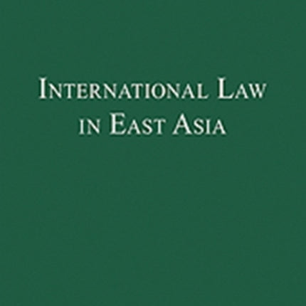 International Law in East Asia