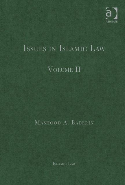 Issues in Islamic Law: Volume II