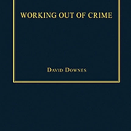 Working Out of Crime