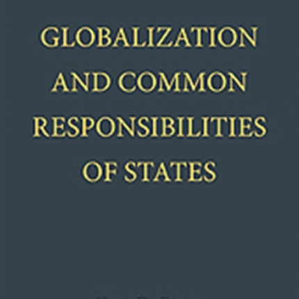 Globalization and Common Responsibilities of States