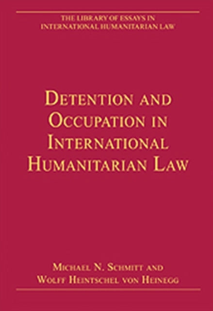 Detention and Occupation in International Humanitarian Law