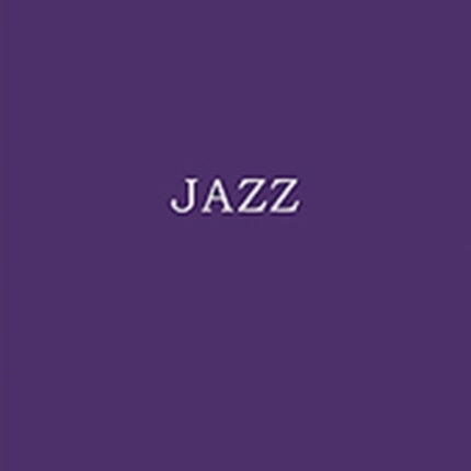 Jazz The Library of Essays on Popular Music