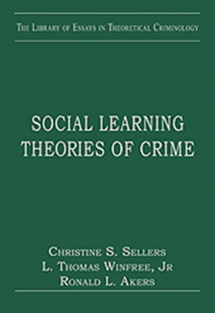 Social Learning Theories of Crime