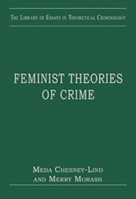 Feminist Theories of Crime