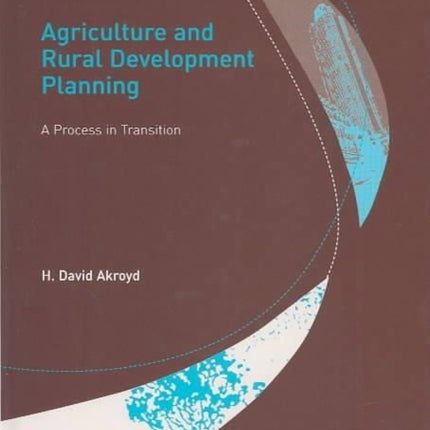 Agriculture and Rural Development Planning: A Process in Transition