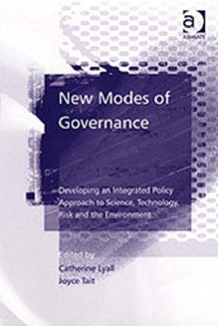 New Modes of Governance Developing an Integrated