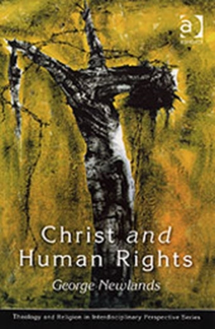 Christ and Human Rights: The Transformative Engagement