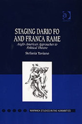 Staging Dario Fo and Franca Rame AngloAmerican