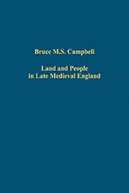 Land and People in Late Medieval England