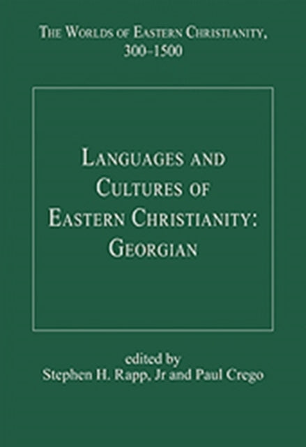 Languages and Cultures of Eastern Christianity: Georgian