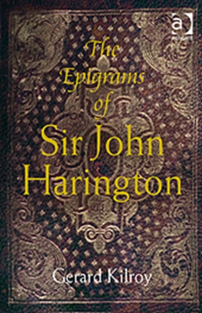 The Epigrams of Sir John Harington