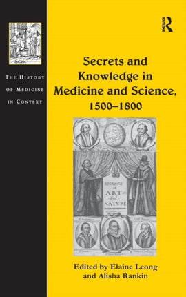 Secrets and Knowledge in Medicine and Science