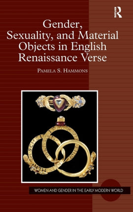 Gender Sexuality and Material Objects in English