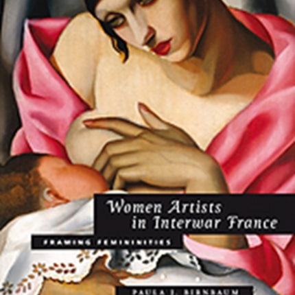 Women Artists in Interwar France