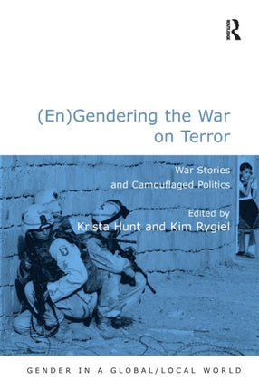 EnGendering the War on Terror War Stories and