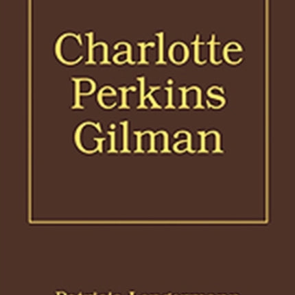 Charlotte Perkins Gilman