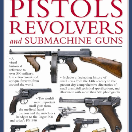 World Encyclopedia of Pistols, Revolvers and Submachine Guns