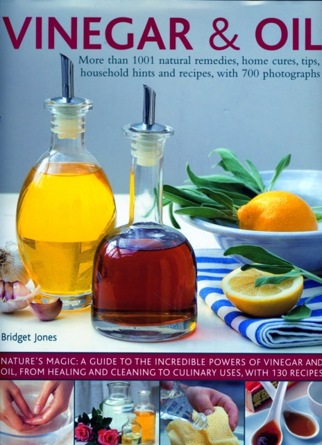 Vinegar and Oil Natures Magic  The Ultimate